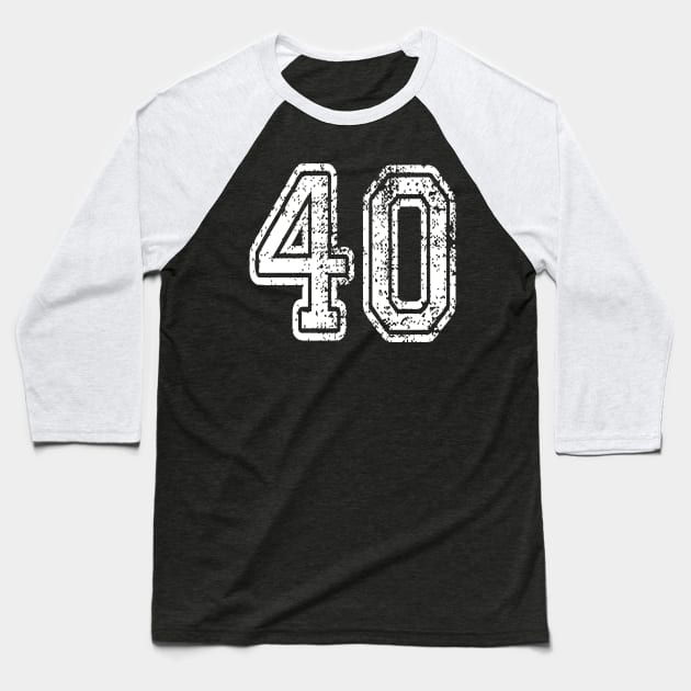 Number 40 Grungy in white Baseball T-Shirt by Sterling